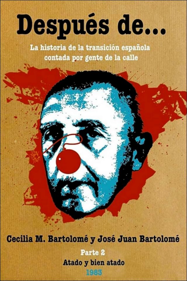 DESPUES DE PARTE 2 ATADO Y BIEN ATADO POSTER
